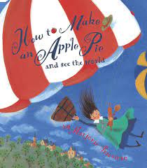 How to make apple pie and see the world cover